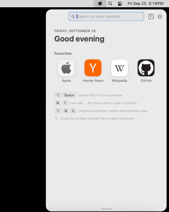 Perch open beneath its icon in the macOS menu bar, showing its start page: the date, a greeting, a row of favourite sites and a few keyboard hints